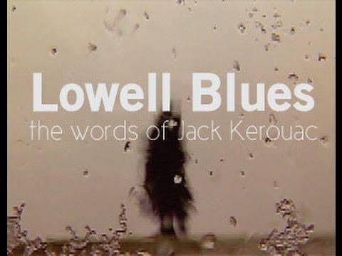 Lowell Blues - 30 minute documentary