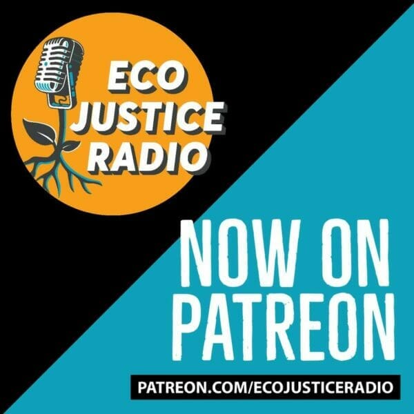 As environmental concerns continue to grow and the climate crisis shows no mercy to communities and ecosystems across the globe, the need for independent media outlets like our broadcast/podcast EcoJustice Radio is critical. We feature activists and experts not beholden to corporate interests. Join our campaign and help us grow. Check out our Patreon page (link in bio), where you will receive meaningful opportunities to stay involved, bonus extended interviews, and activist resources available only to our subscribers.  #ClimateChange #ClimateAction #Activism #EnvironmentalJustice #SocialJustice #EnvironmentalPodcast